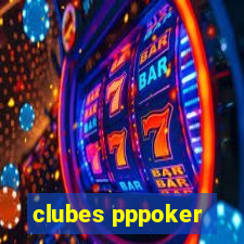 clubes pppoker